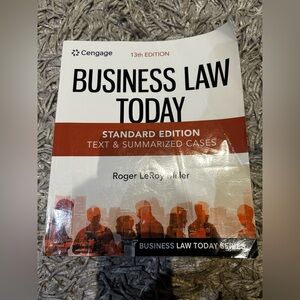 Business Law Today Standard Edition: Text & Summarized Cases, 13th Edition
